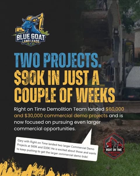Right On Time Demolition: two projects, $90K in a couple of weeks